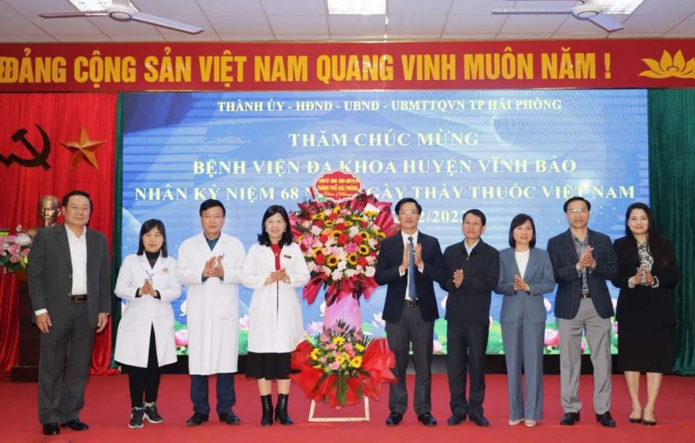 THÀNH ỦY ,HĐND ,UBND,UBMTTQVN TP HẢI PHÒNG THĂM CHÚC MỪNG BỆNH VIỆN ĐA KHOA HUYỆN VĨNH BẢO NHÂN KỶ NIỆM 68 NĂM NGÀY THẦY THUỐC VIỆT NAM 
